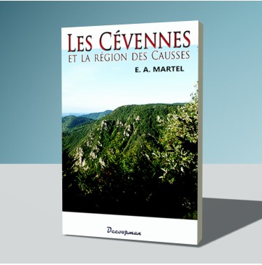 Les Cévennes et la région des Causses