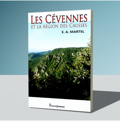 Les Cévennes et la région des Causses
