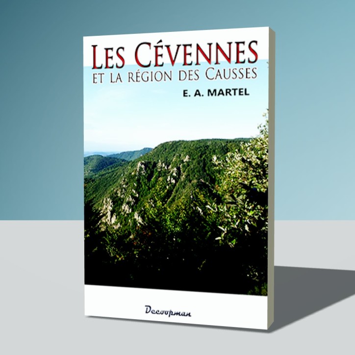 Les Cévennes et la région des Causses Les Cévennes et la région des Causses