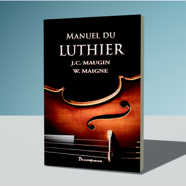 Manuel du Luthier