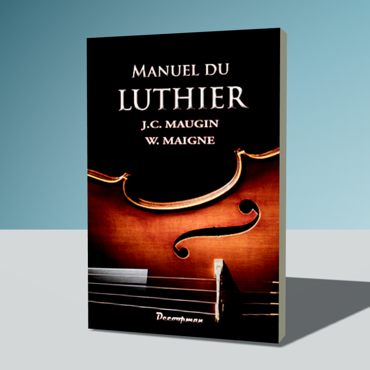 Manuel du Luthier