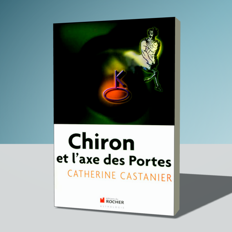 CHIRON et l'axe des portes