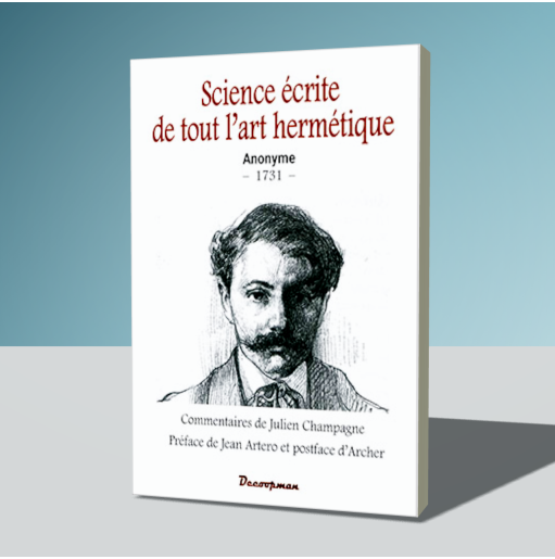 Science écrite de tout l'art hermétique