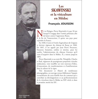 Les Skawinski et la viticulture en Médoc