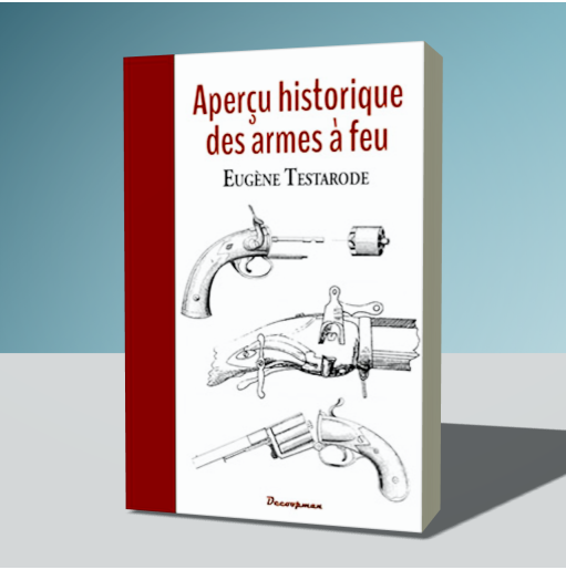 Aperçu historique des armes à feu