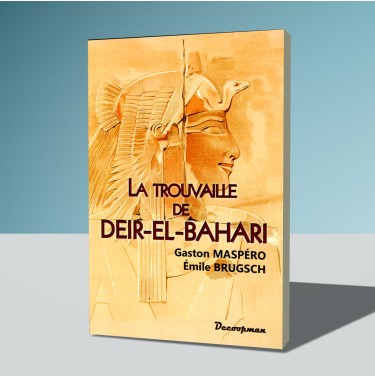 La trouvaille de Deir-el-Bahari