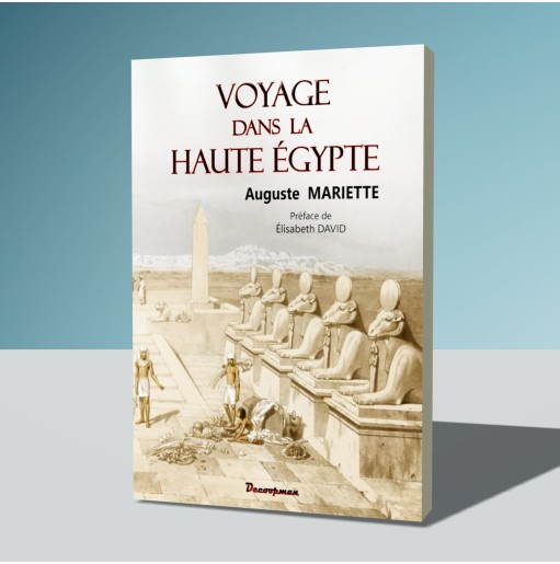 Voyage dans la Haute Égypte
