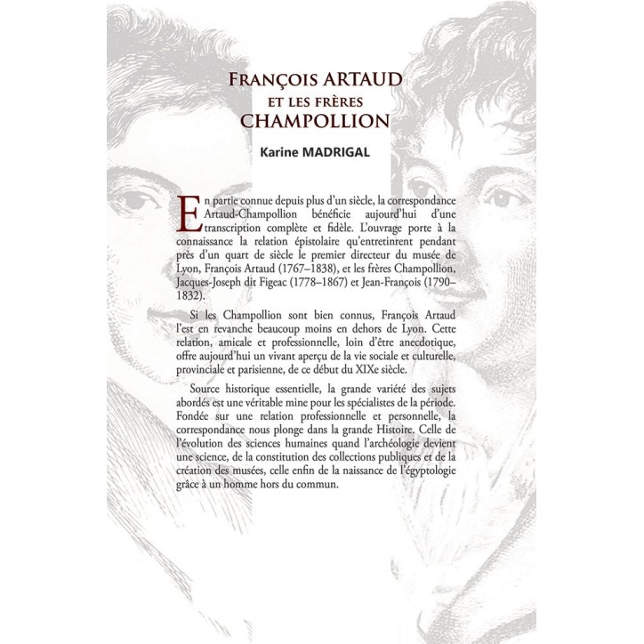 François Artaud et les frères Champollion - Correspondance