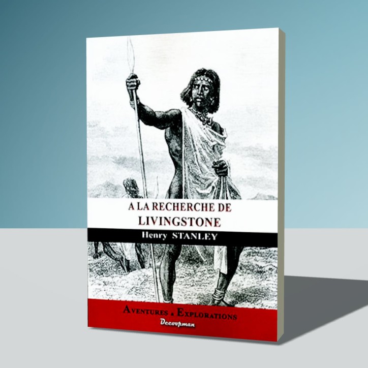 A la recherche de Livingstone A la recherche de Livingstone