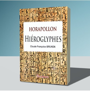 Horapollon - HIÉROGLYPHES