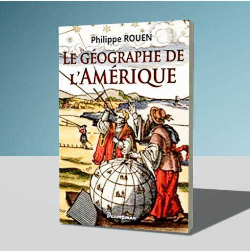 Le géographe de l'Amérique