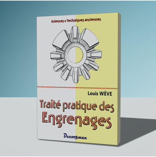 Traité pratique du tracé et de la taille des engrenages