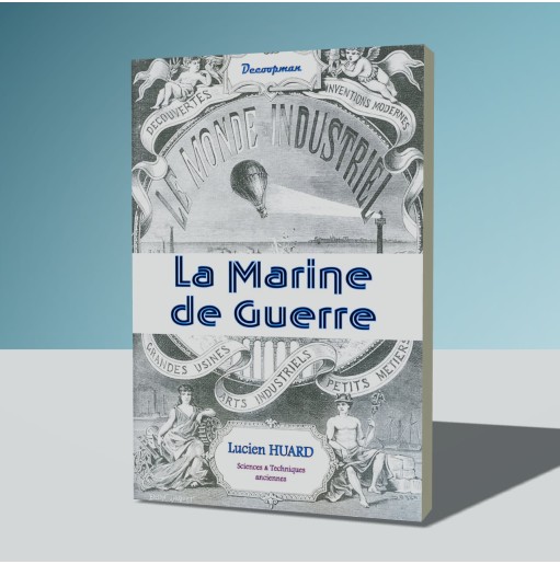 La Marine de guerre (Monde industriel)