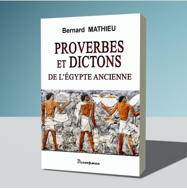 Proverbes et dictons de l'Égypte ancienne