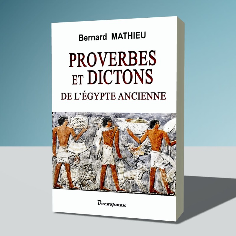 Proverbes et dictons de l'Égypte ancienne