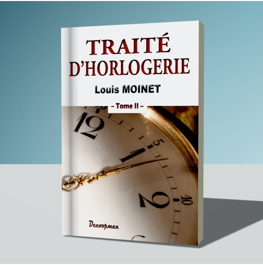 Traité d'Horlogerie - Tome 2