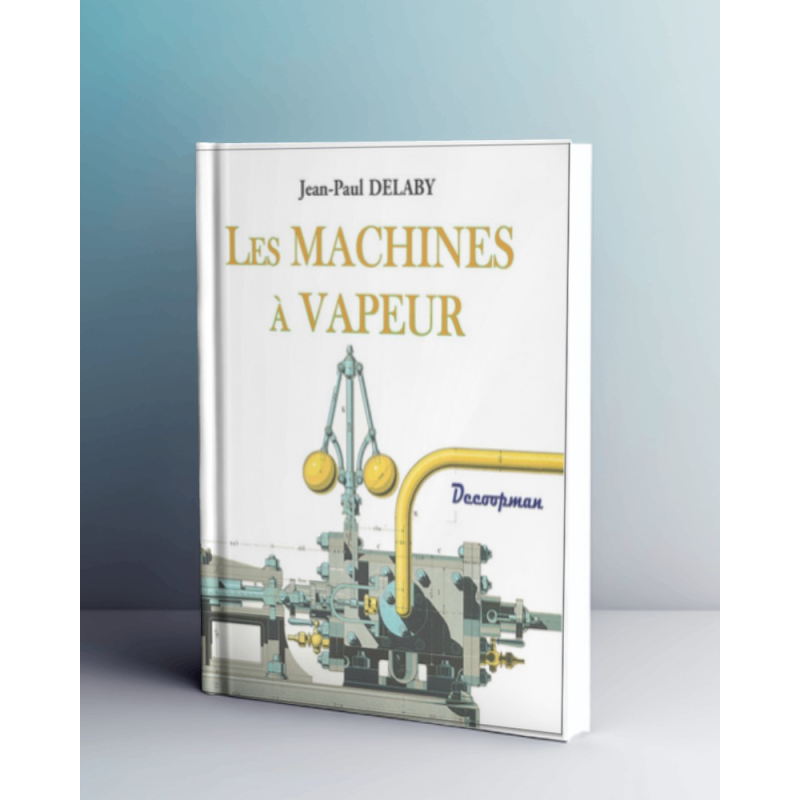 Les Machines à Vapeur