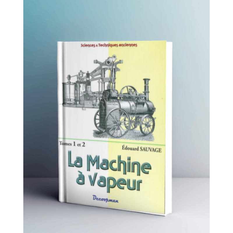 La machine à vapeur