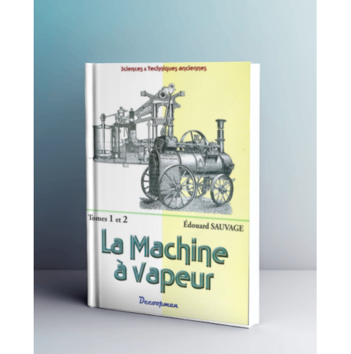 La machine à vapeur