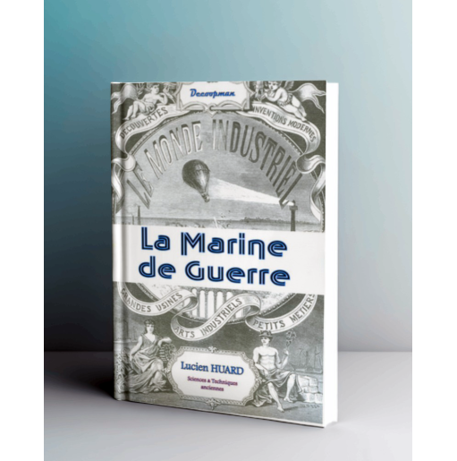 La Marine de guerre (Monde industriel)