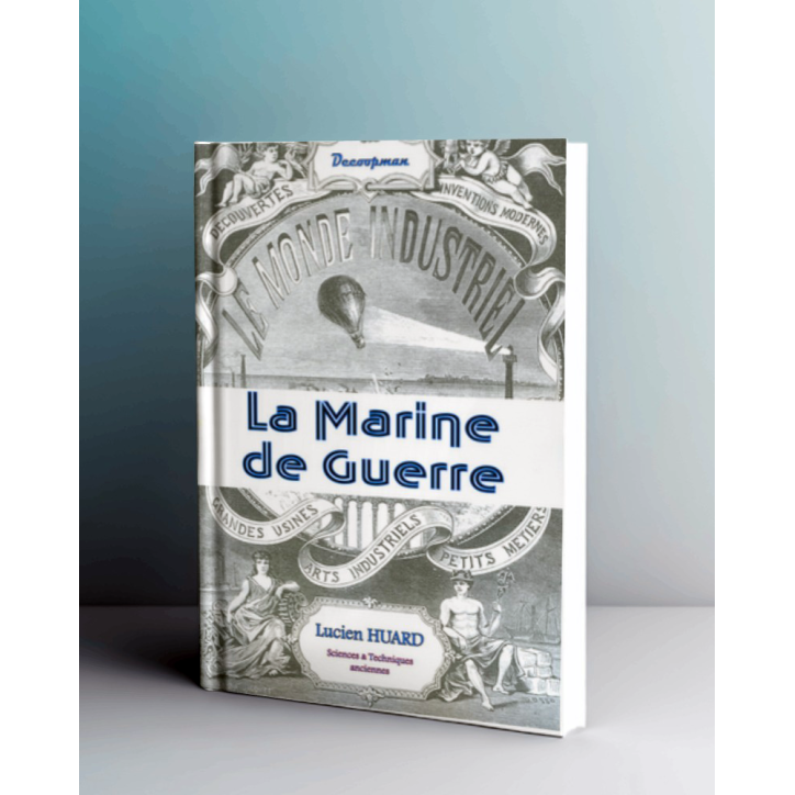 La Marine de guerre (Monde industriel)