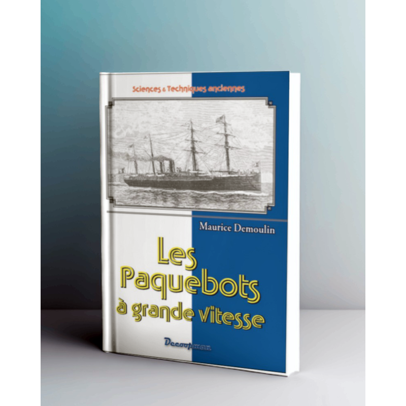 Les Paquebots à grande vitesse