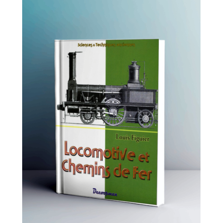 Locomotive et Chemin de Fer