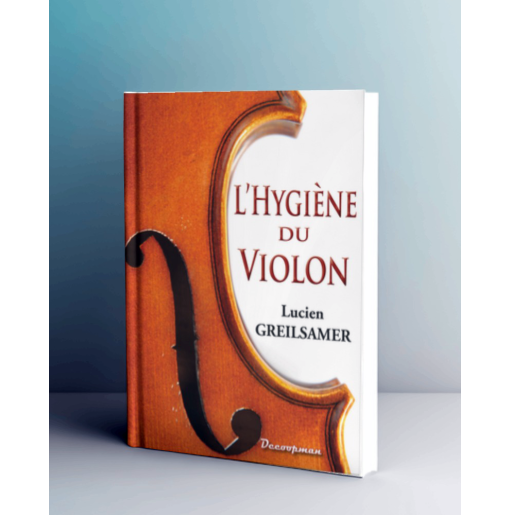 L'hygiène du violon