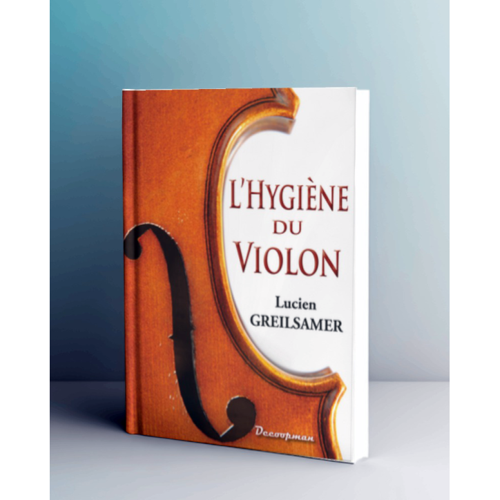 L'hygiène du violon